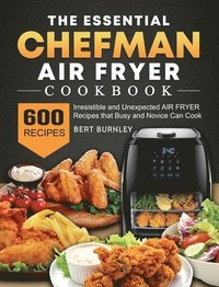 bokomslag Essential Chefman Air Fryer Cookbook