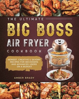bokomslag Ultimate Big Boss Air Fryer Cookbook