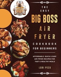 bokomslag Easy Big Boss Air Fryer Cookbook For Beginners
