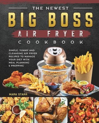 bokomslag Newest Big Boss Air Fryer Cookbook