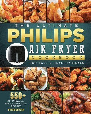 The Ultimate Philips Air fryer Cookbook 1