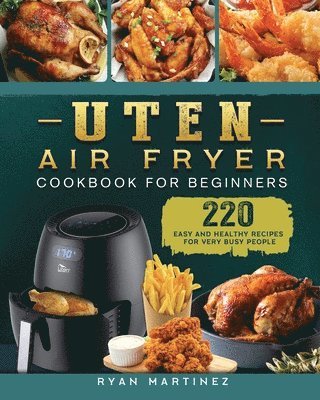 Uten Air Fryer Cookbook For Beginners 1