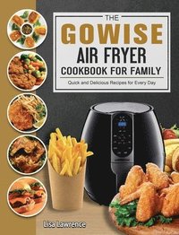 bokomslag The GOWISE Air Fryer Cookbook for Family