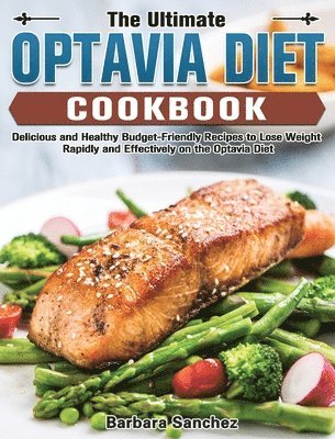 bokomslag The Ultimate Optavia Cookbook