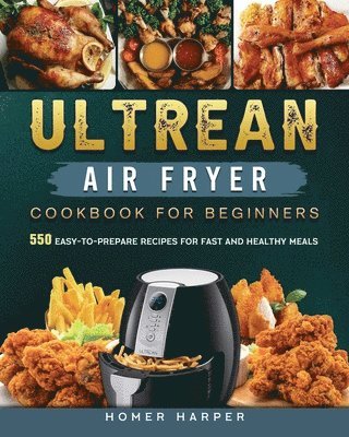 Ultrean Air Fryer Cookbook for Beginners 1