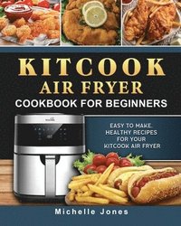 bokomslag KitCook Air Fryer Cookbook For Beginners