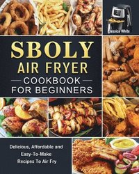 bokomslag Sboly Air Fryer Cookbook for Beginners