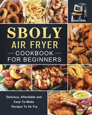 bokomslag Sboly Air Fryer Cookbook for Beginners