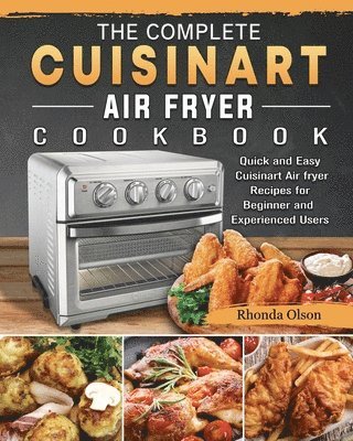 bokomslag Complete Cuisinart Air fryer Cookbook