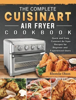 bokomslag Complete Cuisinart Air fryer Cookbook