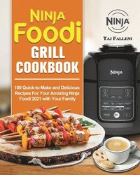 bokomslag Ninja Foodi Grill Cookbook