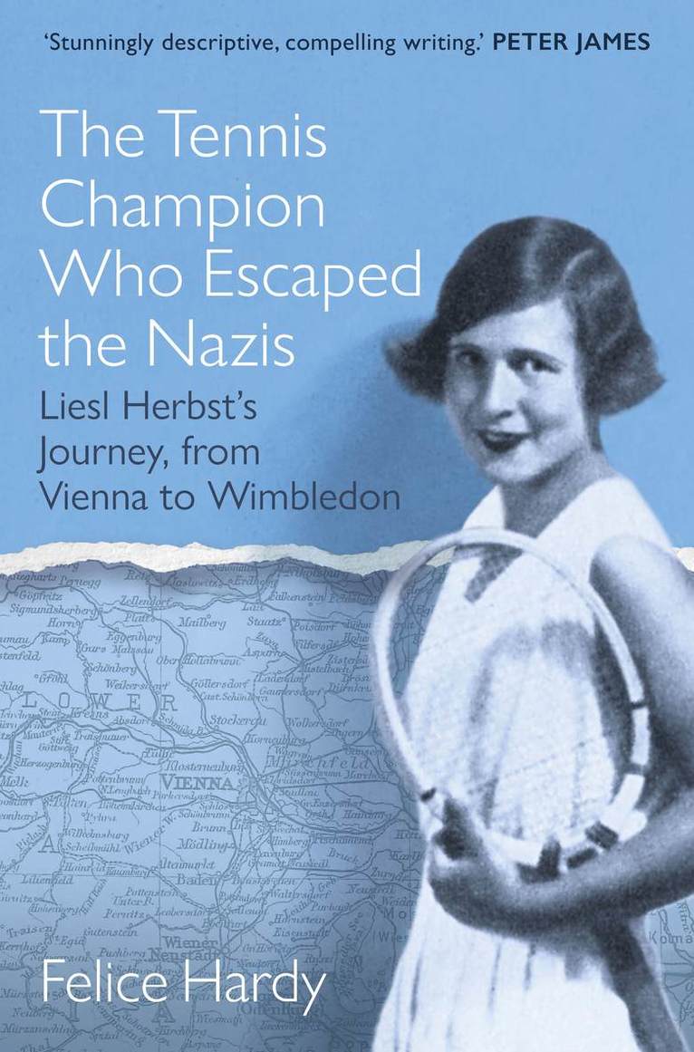Felice Hardy - The Tennis Champion Who Escaped the Nazis, Häftad