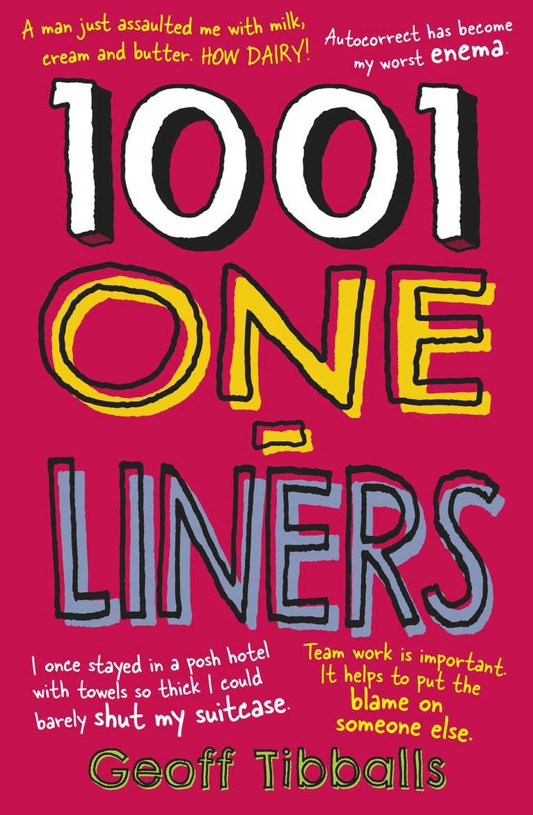 Geoff Tibballs - 1001 One-Liners, Häftad