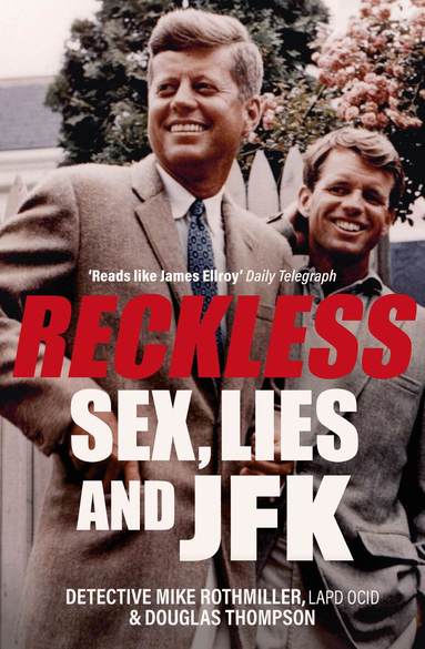 Mike Rothmiller, Douglas Thompson - Reckless, Häftad