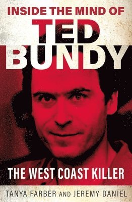 bokomslag Inside the Mind of Ted Bundy