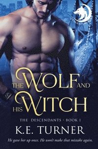 bokomslag The Wolf and His Witch