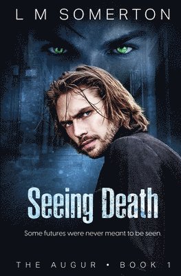 Seeing Death