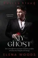 Elena Woods - My Ghost, Häftad. Tillgänglighet: Lägg i varukorg