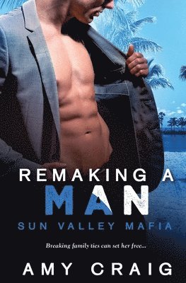 Remaking a Man 1