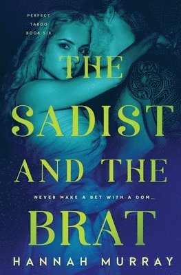Sadist and the Brat