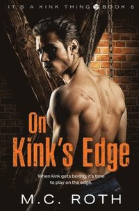 bokomslag On Kink's Edge