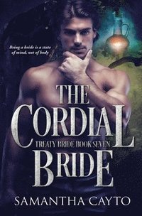 bokomslag The Cordial Bride