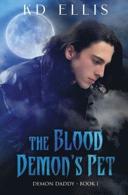 The Blood Demon's Pet 1