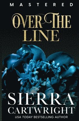 Sierra Cartwright - Over the Line, Häftad