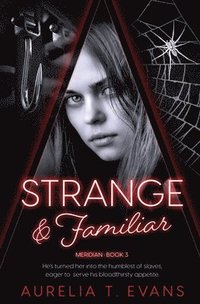 bokomslag Strange & Familiar