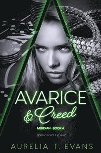 bokomslag Avarice & Creed