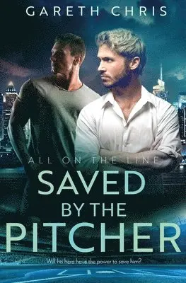 Gareth Chris - Saved by the Pitcher, Häftad. Tillgänglighet: Lägg i varukorg