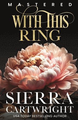 Sierra Cartwright - With This Ring, Häftad
