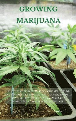 Growing Marijuana 1