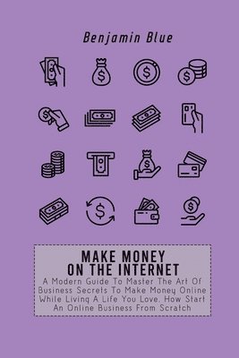 Make Money on the Internet 1