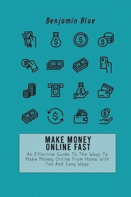 bokomslag Make Money Online Fast