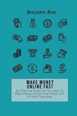 Make Money Online Fast 1