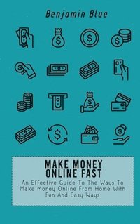 bokomslag Make Money Online Fast