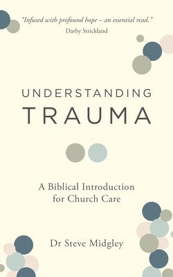 Understanding Trauma 1