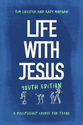 Life with Jesus: Youth Edition 1