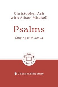 bokomslag Psalms: Singing with Jesus