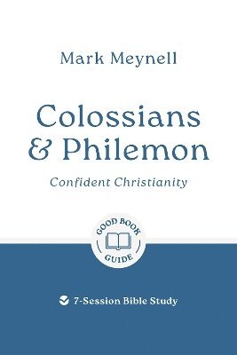 bokomslag Colossians & Philemon: Confident Christianity