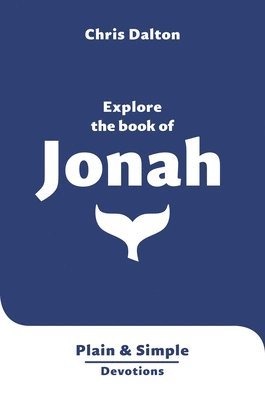 bokomslag Explore the Book of Jonah