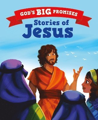 bokomslag God's Big Promises: Stories of Jesus