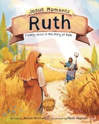 bokomslag Jesus Moments: Ruth