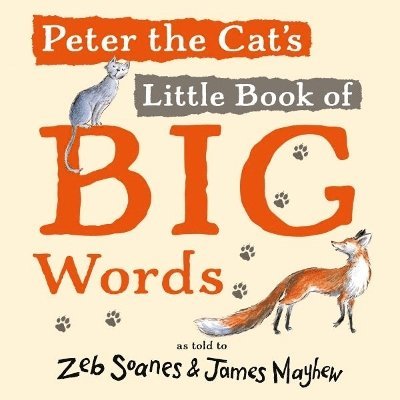 Peter the Cat's Little Book of Big Words 1