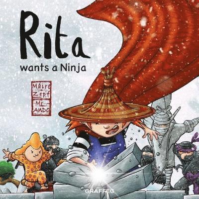 Rita Wants a Ninja 1