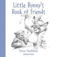 bokomslag Little Bunny's Book of Friends