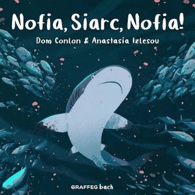 Dom Conlon - Nofia, Siarc, Nofia!, Häftad
