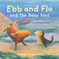 bokomslag Ebb and Flo and the Baby Seal