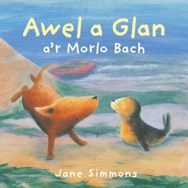 Jane Simmons - Awel a Glan a'r Morlo Bach, Häftad